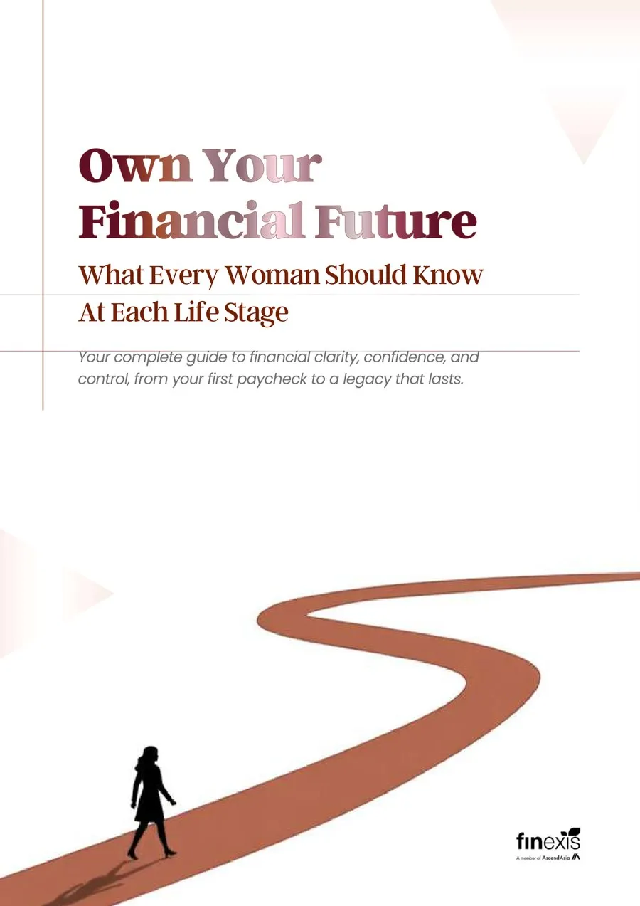 Cover of Own Your Financial Future: What Every Woman Should Know At Each Life Stage